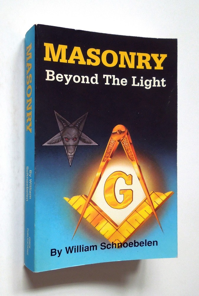 Masonry Beyond the Light - William Schnoebelen, 1991 sc, Chick Publications