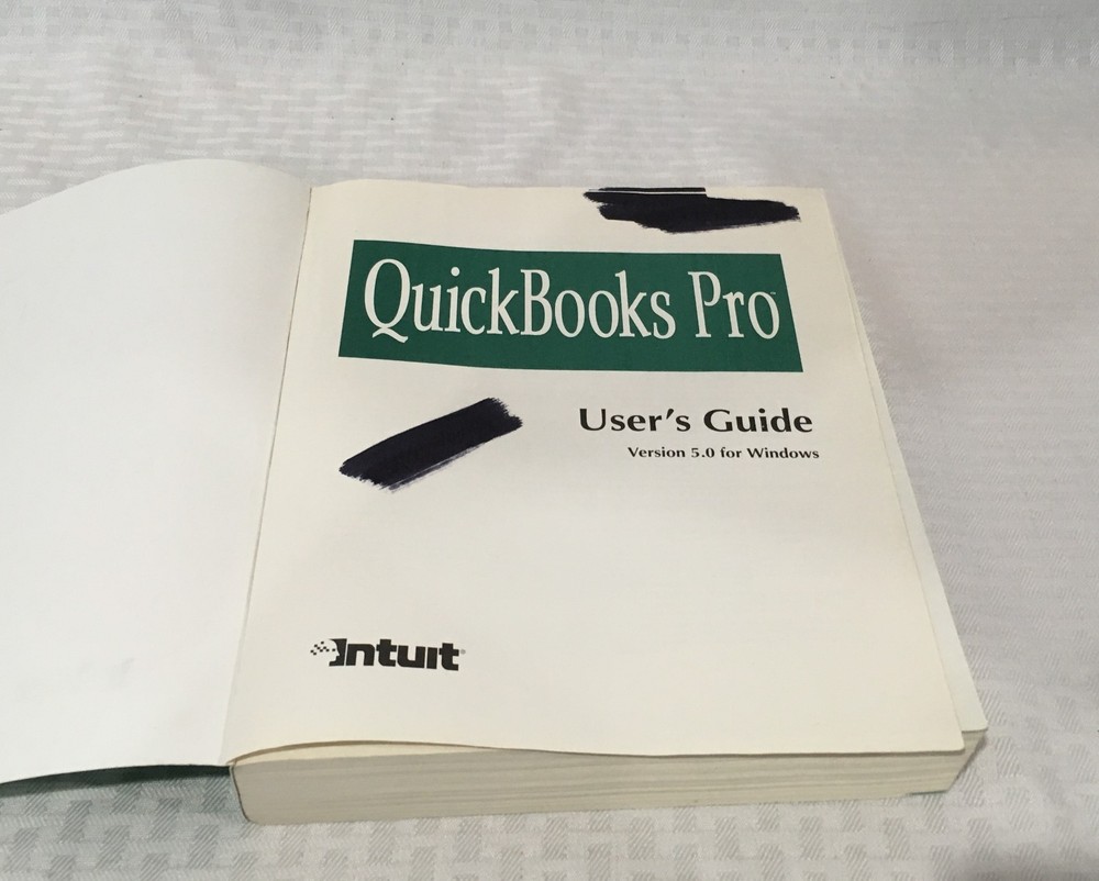QUICKBOOKS PRO VERSION 5.0 FOR WINDOWS / USER'S GUIDE & INSTALLATION GUIDE