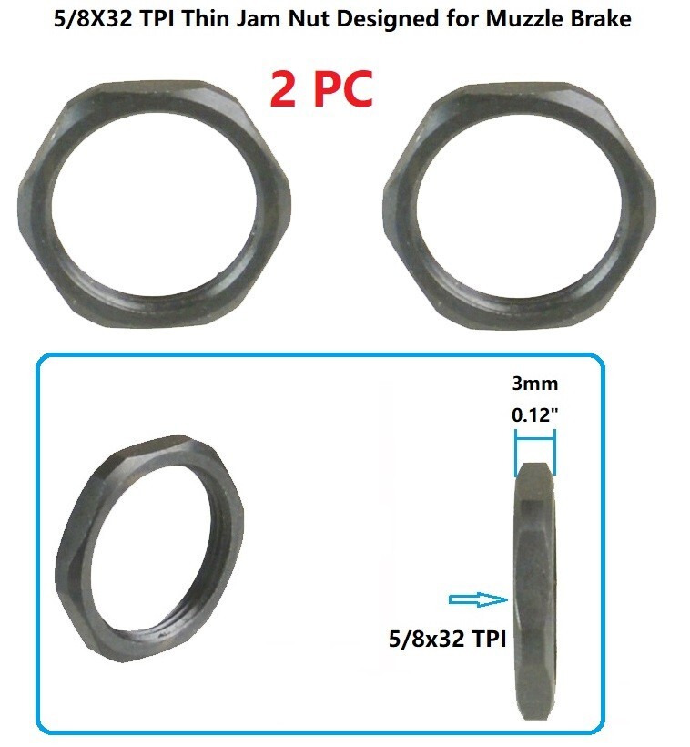 2 PC Steel Thin Type 5/8x32 TPI Jam Nut Designed for Muzzle Brake Application