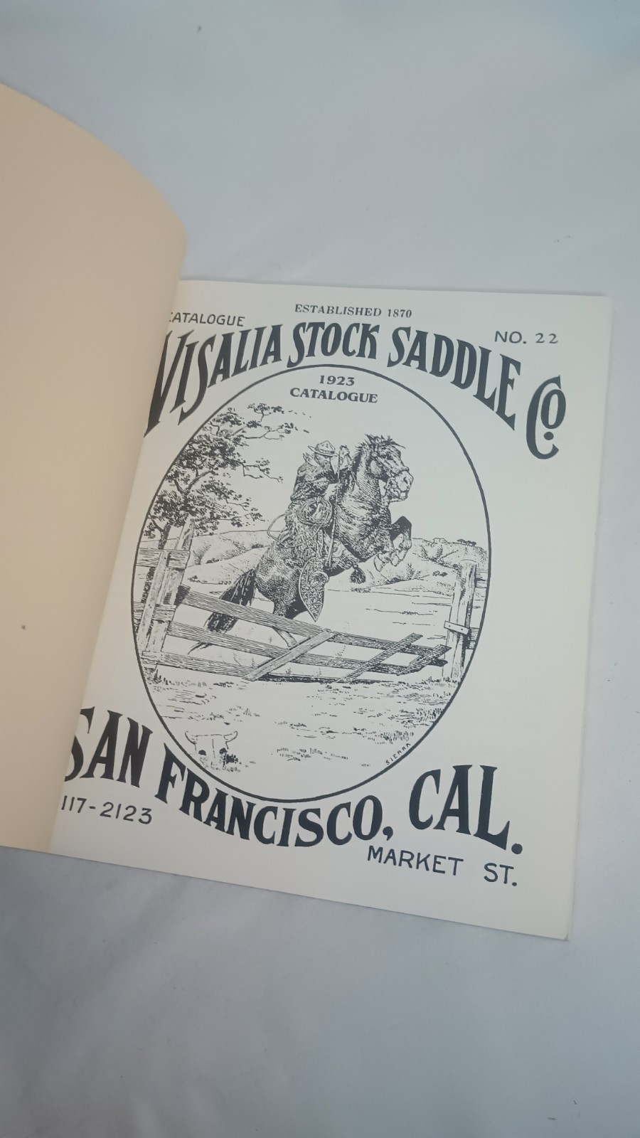 Visalia Stock Saddle CO Catalog 1923 Reproduction Jeri Pitman
