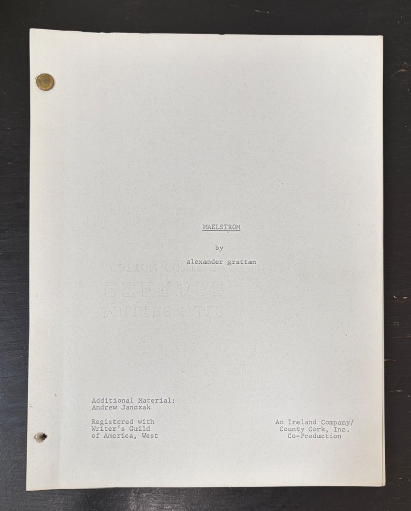 ALEJANDRO GRATTAN SCREENPLAY/SCRIPT MAELSTROM BASED ON "WHERABOUTS UNKNOWN" WWII