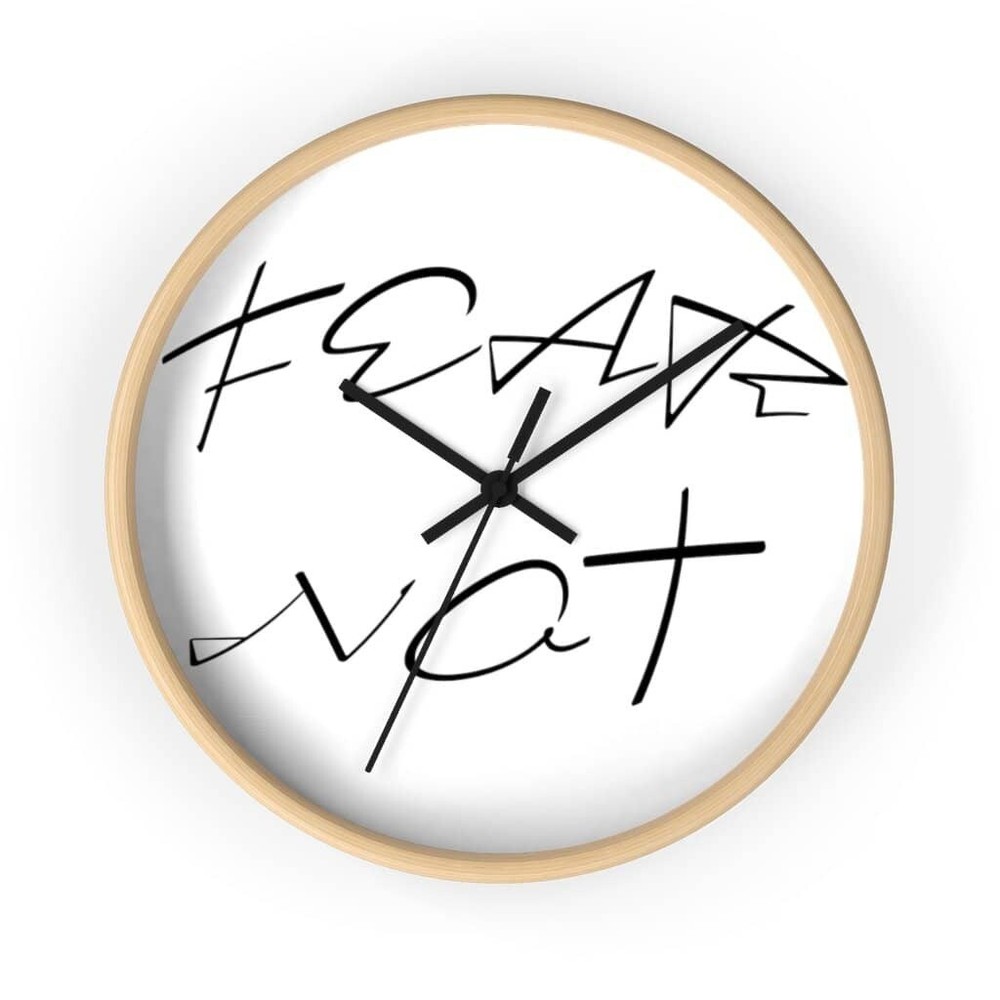 Wall Clock "Fear Not"