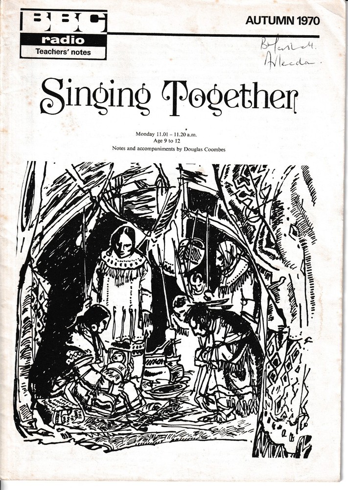 'Singing Together' Teachers' notes  1970 Autumn