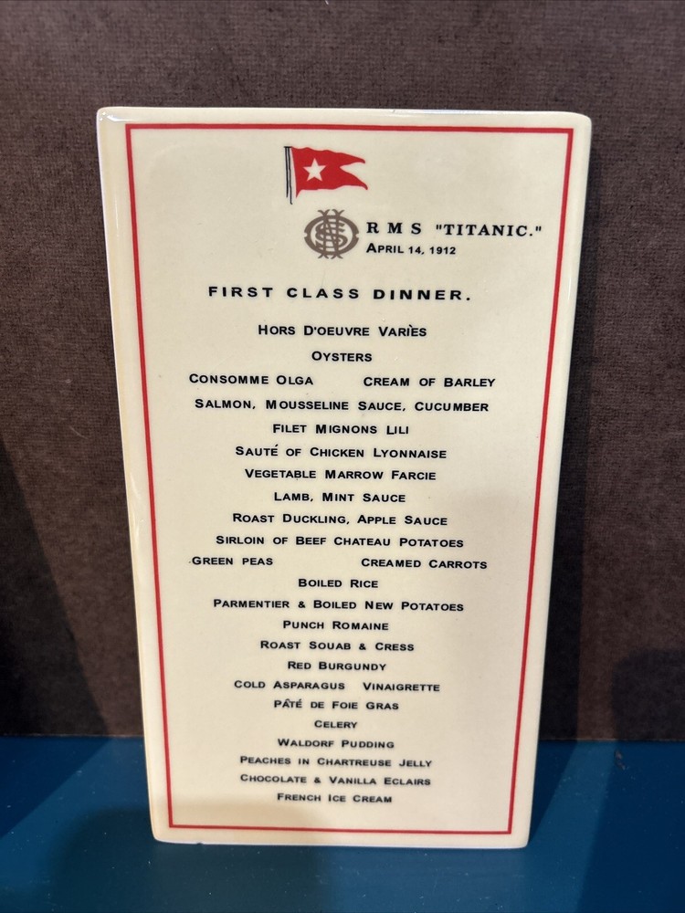 Titanic menu. April 14th 1912