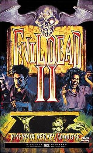 Evil Dead II - GOOD