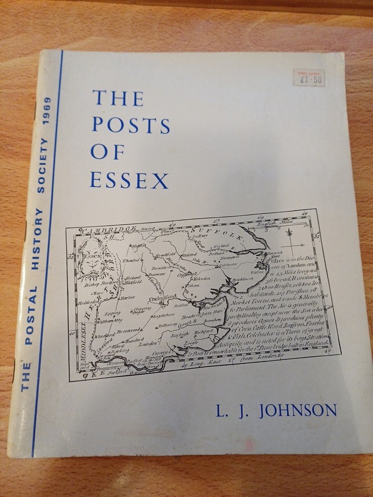 The Posts of Essex 1969 by J L Johnson The Podtal History Society Vintage Book