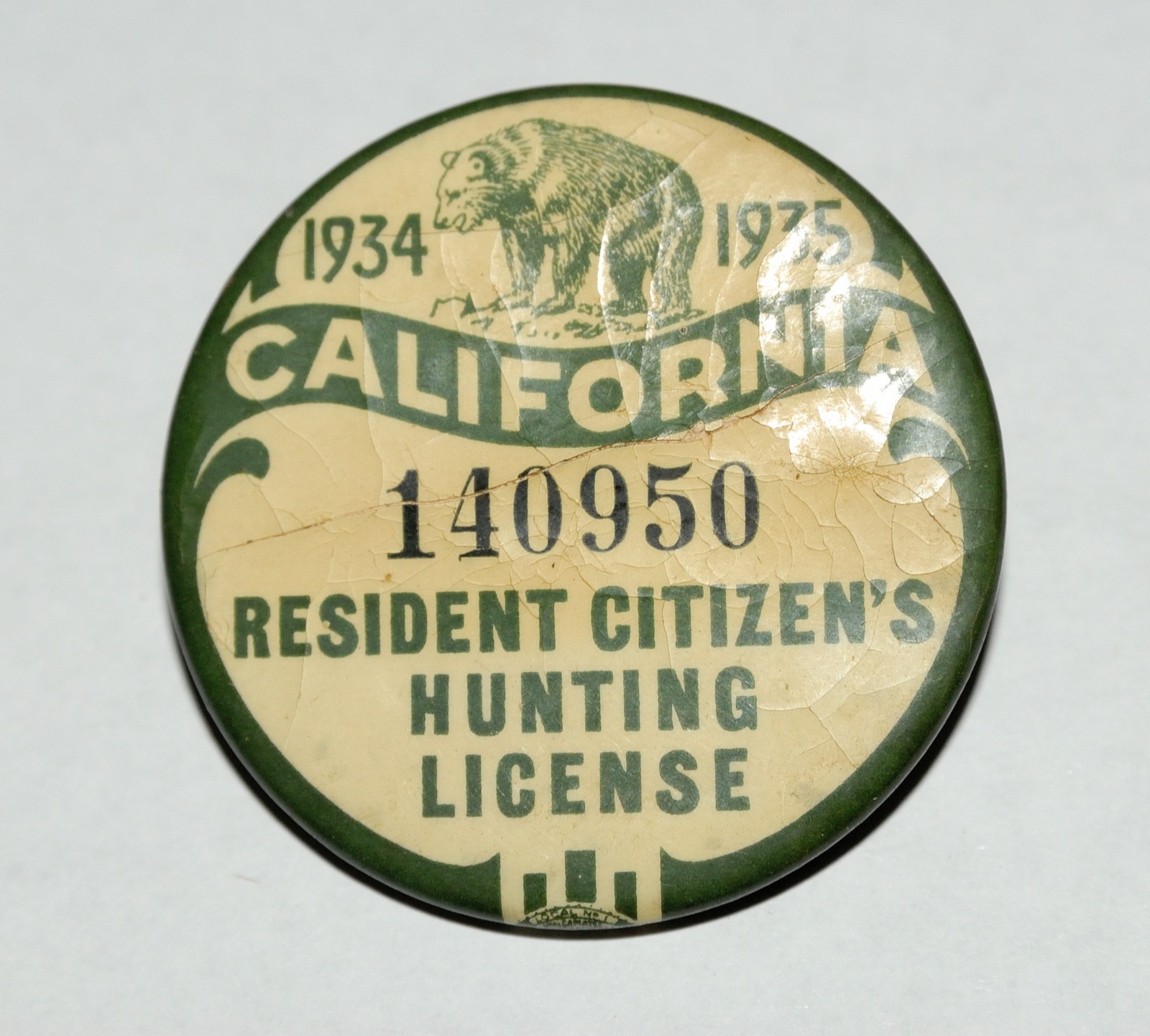 CALIFORNIA 1934-1935 RESIDENT CITIZEN'S HUNTING LICENSE PIN BUTTON