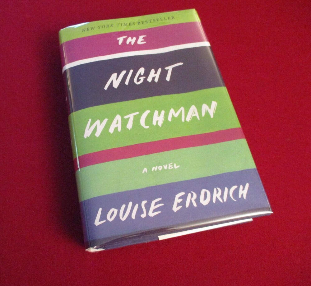 The Night Watchman by Louise Erdrich (2020) 1st/1st Edition ~ Pulitzer Prize