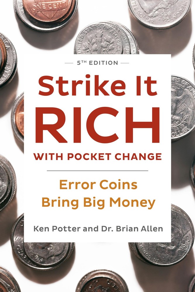 Strike It Rich with Pocket Change: Error Coins Bring Big Money White
