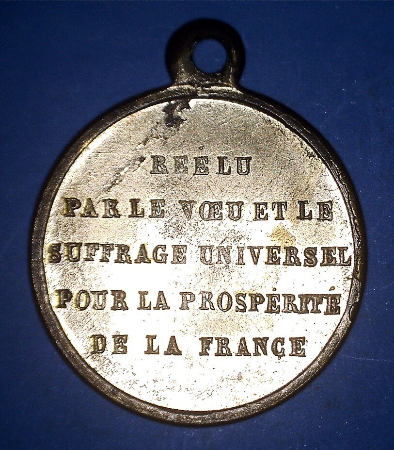 FRANCE (1852) RE-ELECTION - LOUIS NAPOLEON BONAPARTE AS PRESIDENT - *17907734 🌈