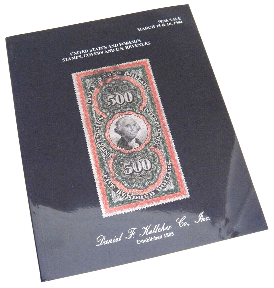 Kelleher Auction Catalog 1994 US Foreign Stamps Covers Revenues Proofs Essays