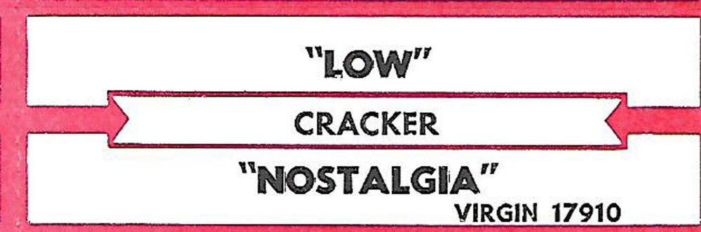 Cracker, Low/Nostalgia, Jukebox Label 45