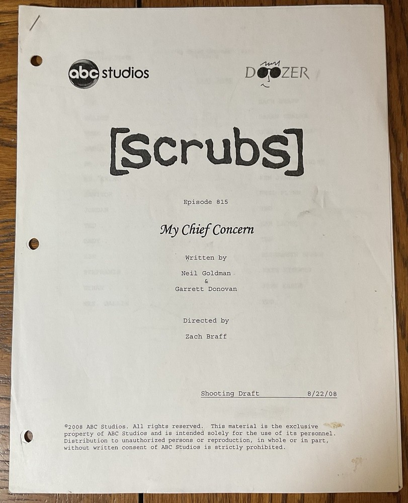Original Scrubs Revised Shooting Draft Script Pages “My Chief Concern” #815 2008