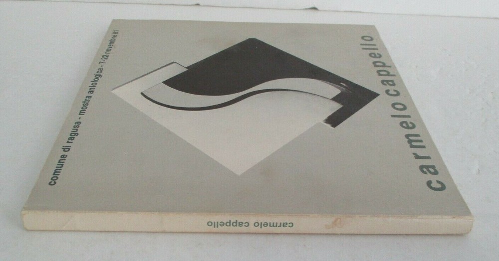 CARMELO CAPPELLO opere 1938-1981, Signed