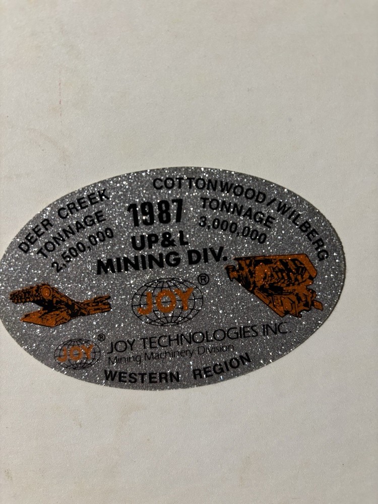 Joy Coal Mining stickersNICE Older Sticker