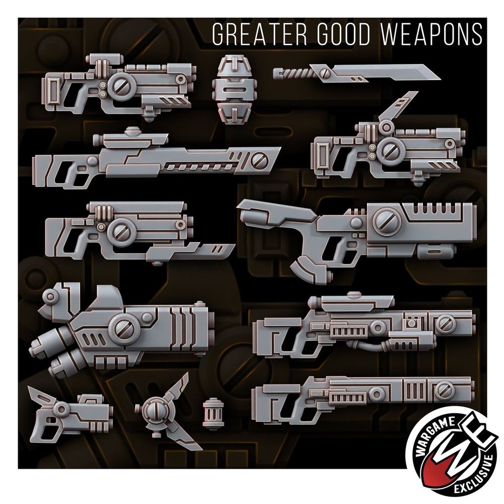 GREATER GOOD WEAPONS