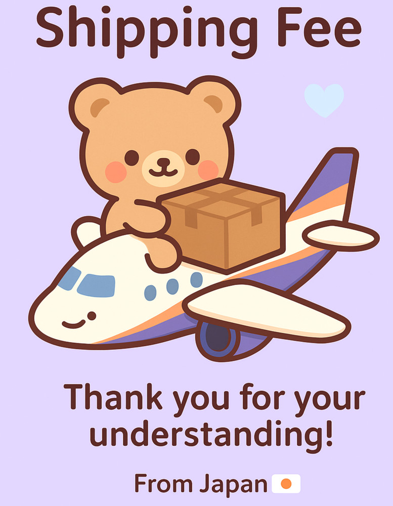 Additional Shipping Fee (FedEx / DHL / Japan Post) – $15