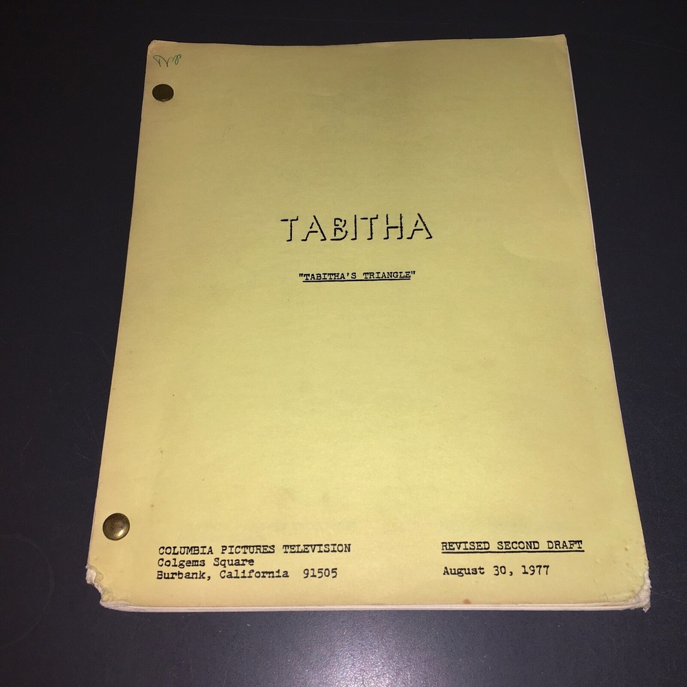 TABITHA (8/30/77) "TABITHA'S TRIANGLE" 41p Revised Final Draft Original + COA!