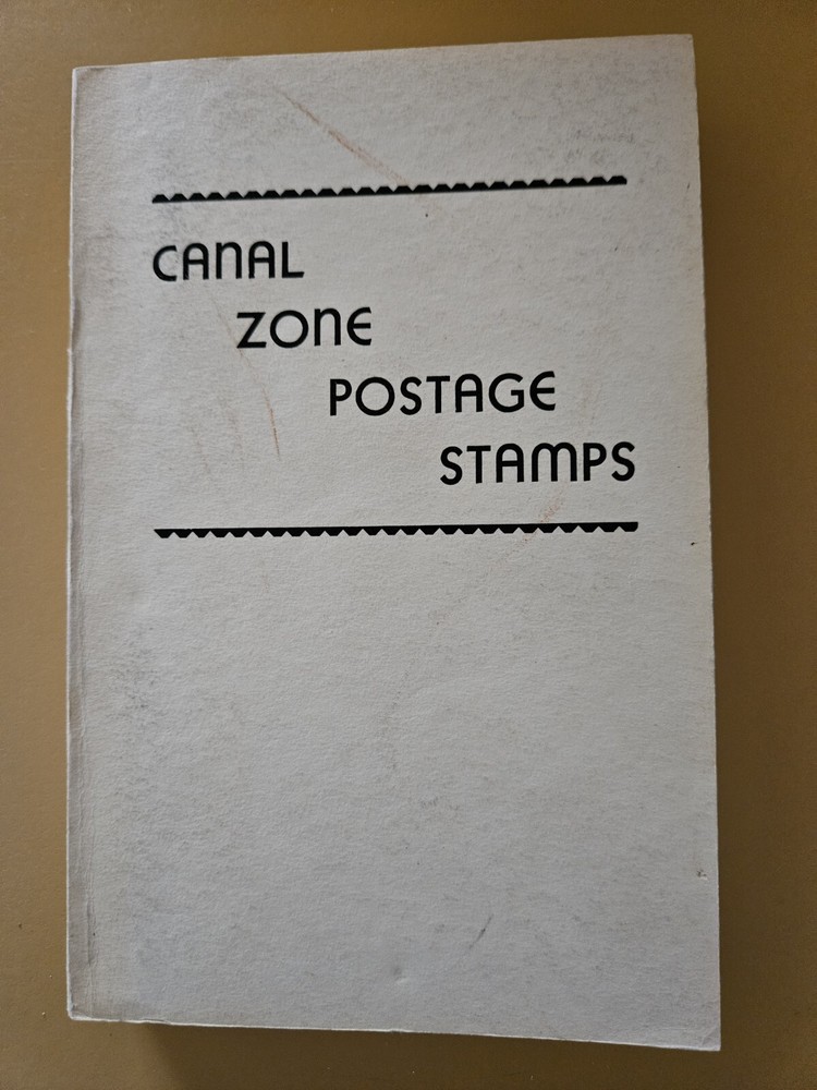 Canal Zone Postage Stamps,  (1961 paperback)