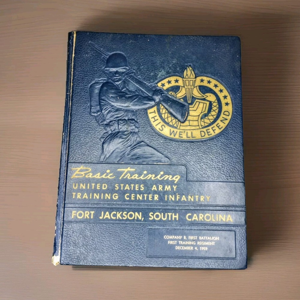 Basic Training Book Army Company B, First Battalion First Training Regiment 1959