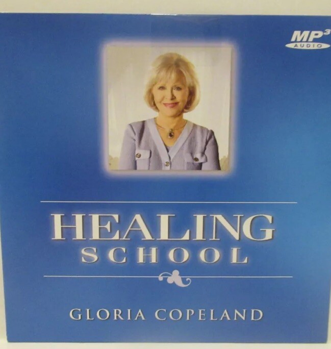 Gloria Copeland - Healing School (CD)
