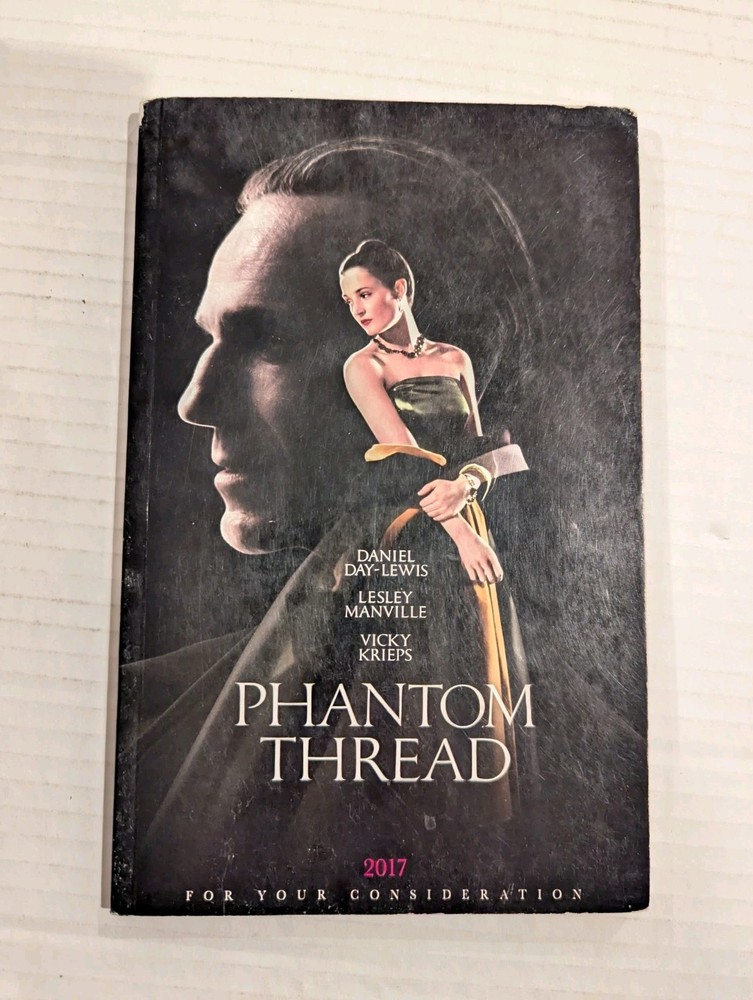 ORIGINAL PHANTOM THREAD SCRIPT by PAUL THOMAS ANDERSON - OSCAR CONSIDERATION FYC