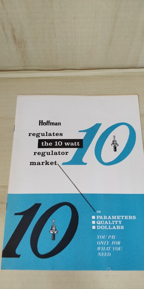1950s ~ Hoffman ~ 10 Watt Regulators Guide - Usage Charts