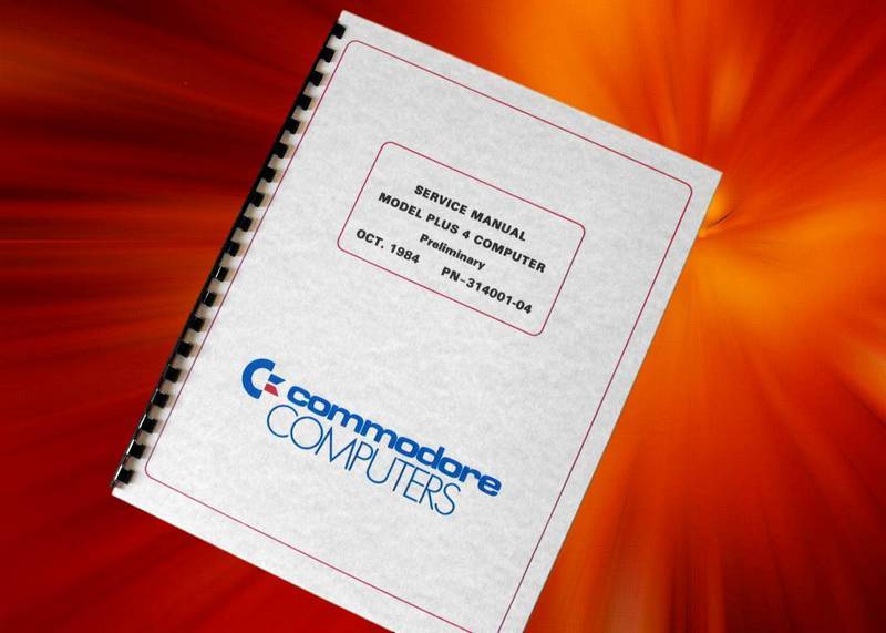 COMMODORE PLUS 4 Plus/4 Computer Owners Service Manual w/ Schematics