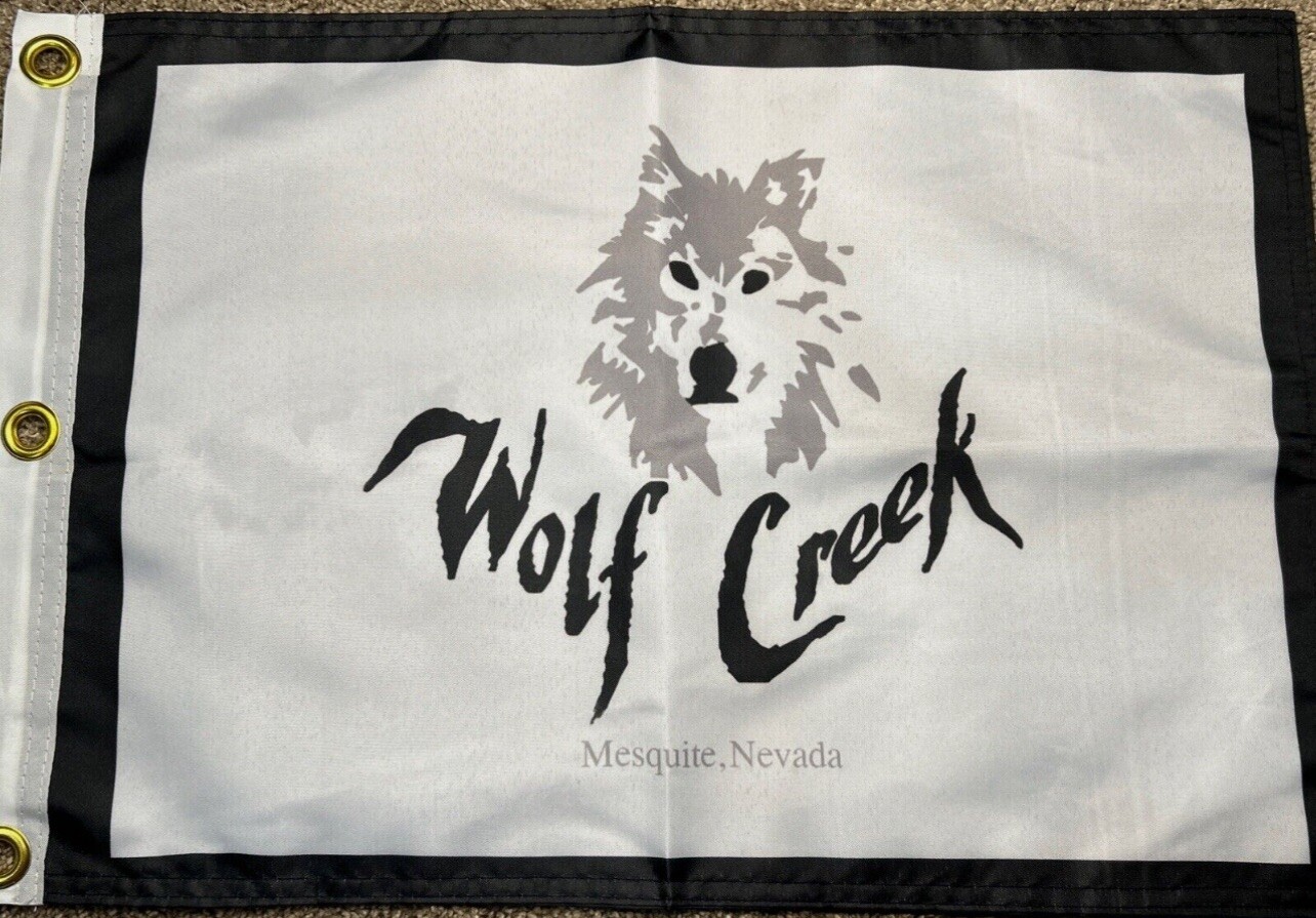 THE WOLF CREEK GOLF COURSE MESQUITE NEVADA PIN FLAG W GROMMETS PGA TOUR TIGER