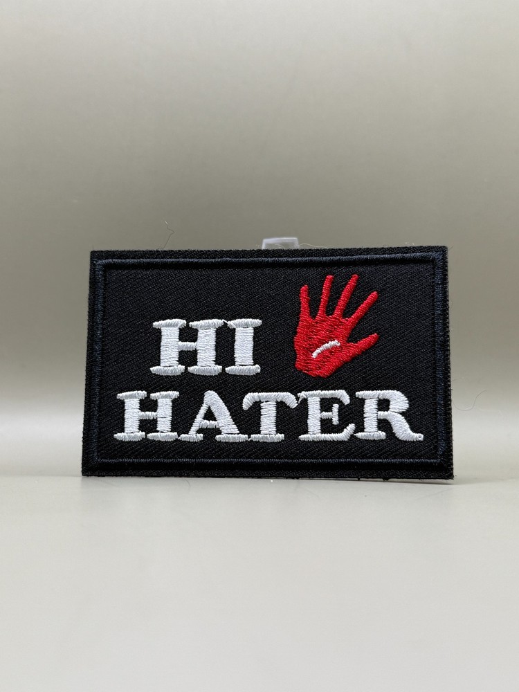Tactical Morale Patch, Hook & Loop Hi Hater Funny Patch