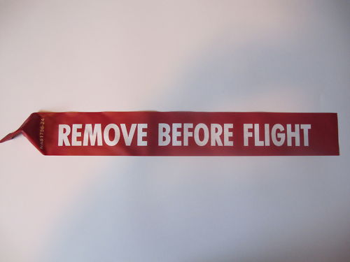 REMOVE BEFORE FLIGHT STREAMER 12" Long x 3" Wide NAS1756-12 USA MADE WITH CERTS