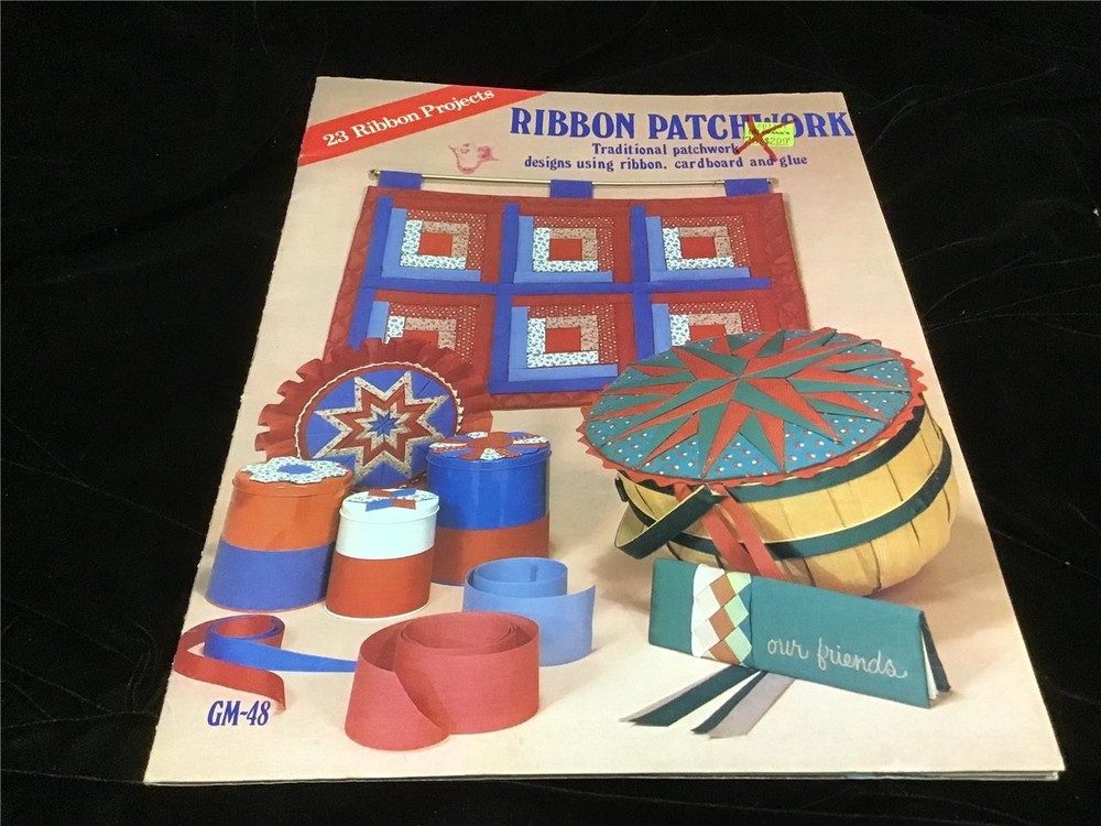 Ribbon Patchwork Traditional Patchwork Designs 23 Projects Craft Pattern Booklet