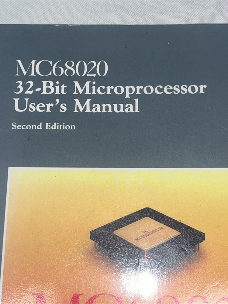 MC68020 32-Bit Microprocessor User's Manual Second Edition VTG 1985 Motorola