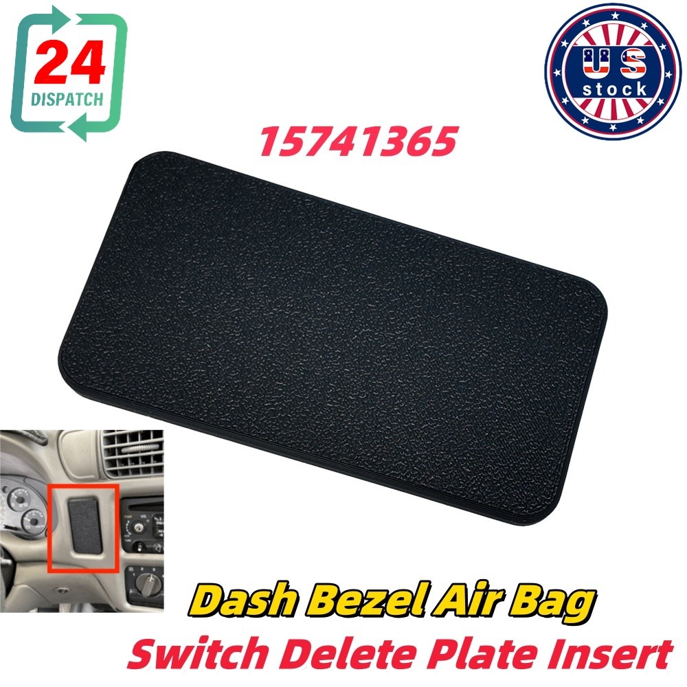 For S10 BLAZER Dash Bezel Air Bag Switch Delete Panel Insert Sonoma Jimmy 98-04