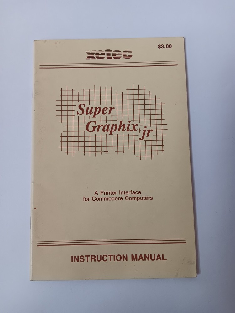 Xetec Commodore Super Graphix Jr 2nd Ed Printer Interface Instruction Manual